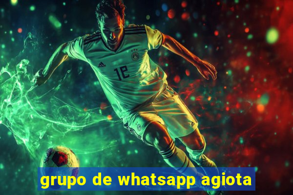 grupo de whatsapp agiota